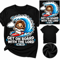 TeeDesign#4 - 100% Cotton T-Shirt, Get on Board with the Lord